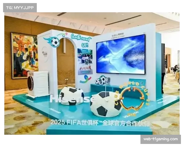 海信连续三届赞助世界杯 中国品牌深耕体育营销路径